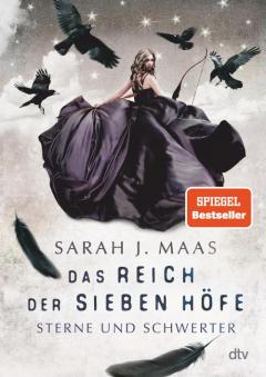 Das Reich der sieben Hfe 3 - Sterne und Schwerter